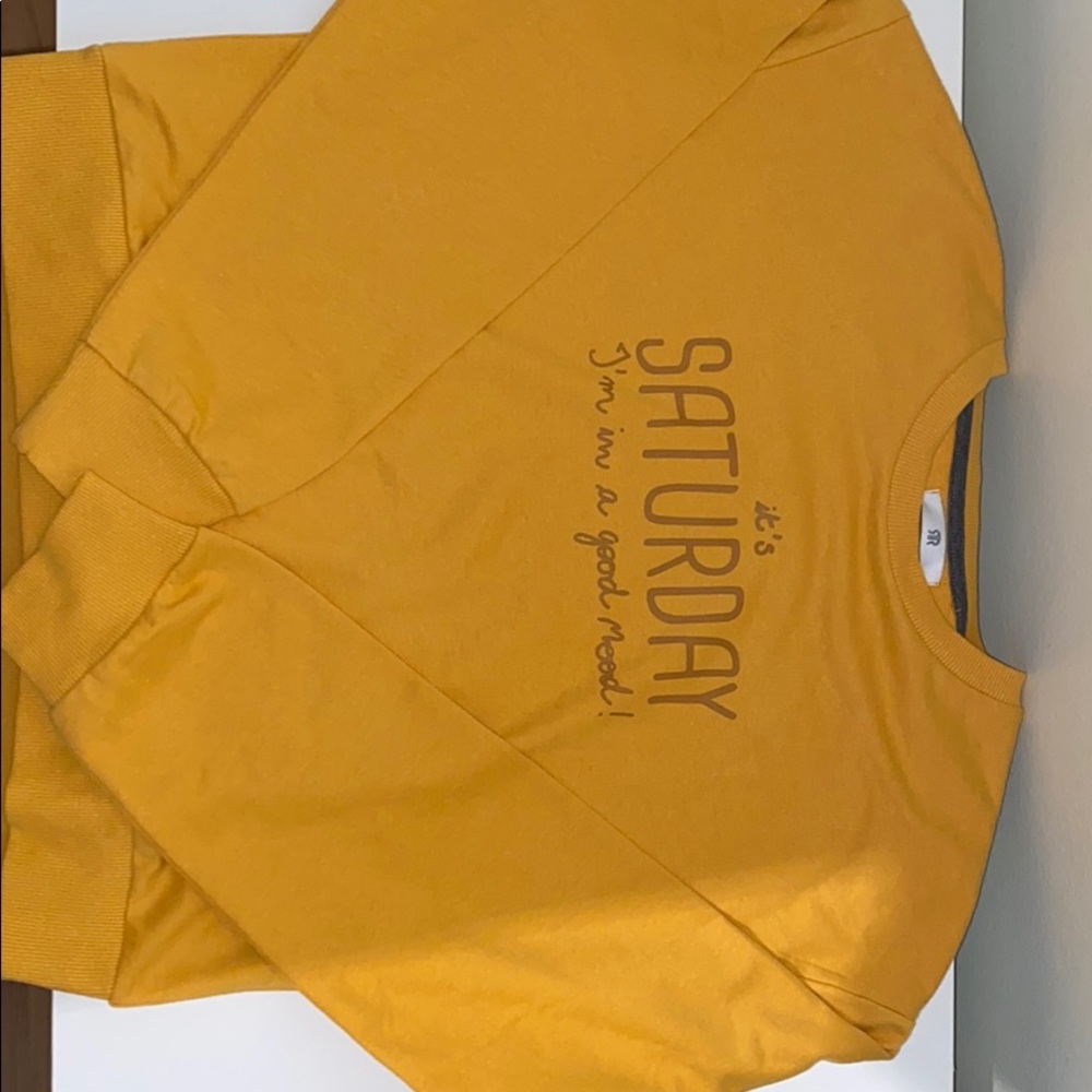 “it’s Saturday-I’m in a good mood!” sweatshirt
